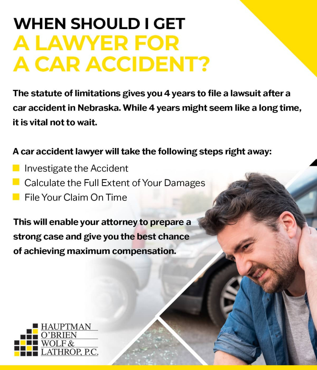 How Soon Do I Need a Lawyer After a Car Accident in Nebraska?